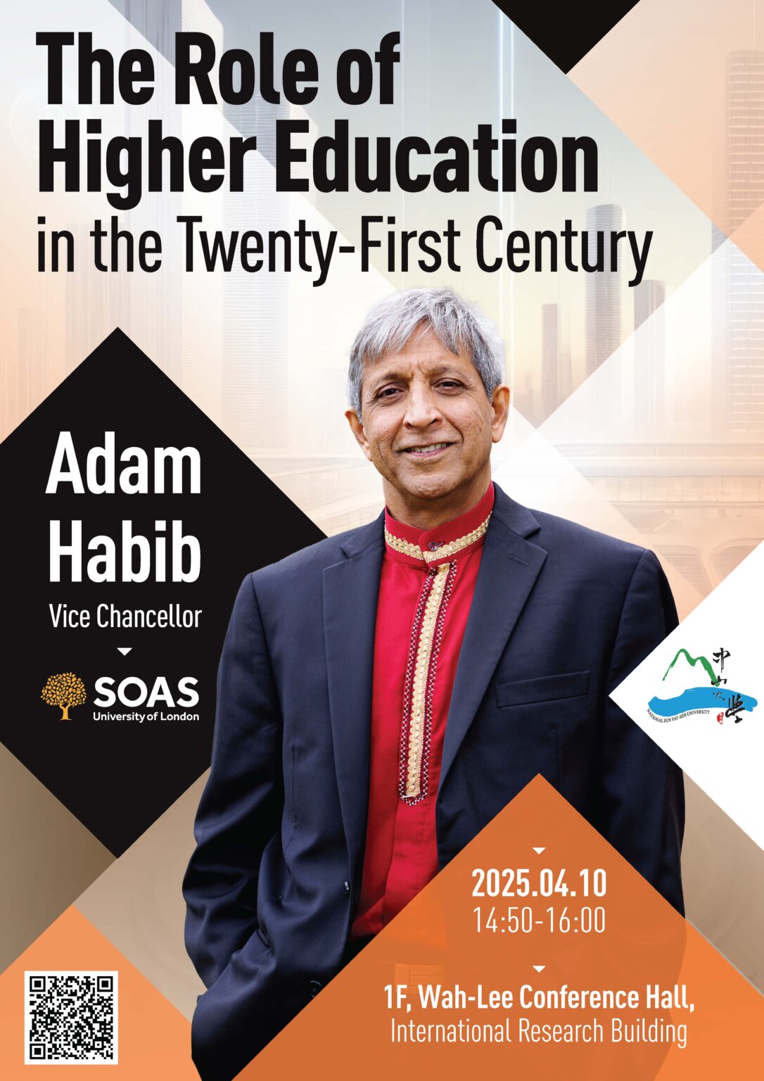 【活動轉知】英國倫敦大學亞非學院Adam Habib 校長將於114年4月10日蒞校演講,歡迎踴躍參與!